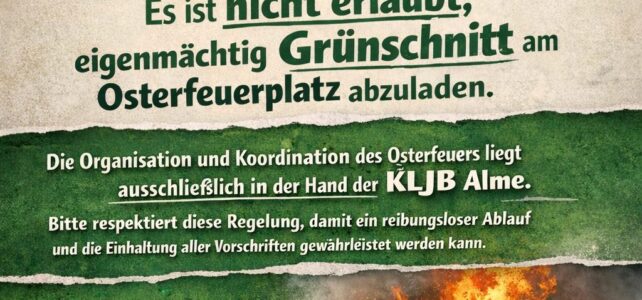 Keinen Grünschnitt am Osterfeuer abladen!